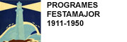 PROGRAMES FESTA MAJOR 1911-1950